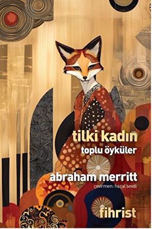 Tilki Kadın Toplu Öyküler