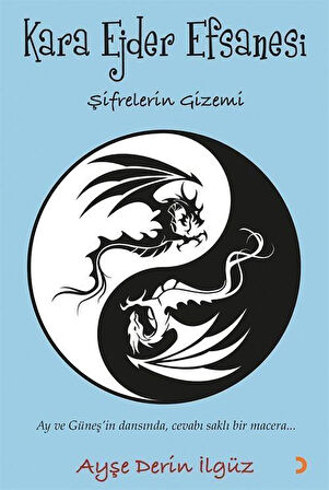 Kara Ejder Efsanesi / Ayşe Derin İlgüz