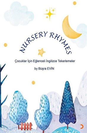Nursery Rhymes / Büşra Evin