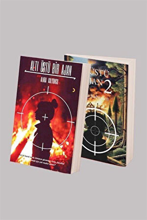 Altı Üstü Bir Ajan 1.2. Cilt / Alara Kalyoncu