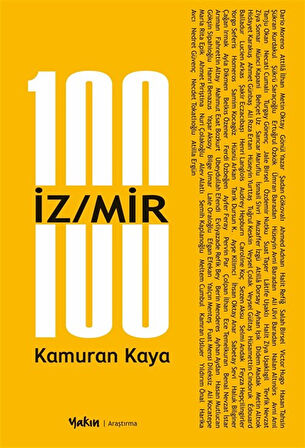100 İz/Mir / Kamuran Kaya