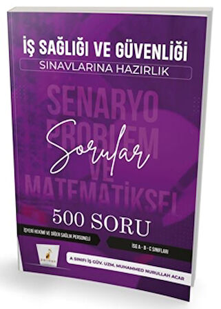 İş Sağlığı ve Güvenliği İSG Senaryo Problem ve Matematiksel Problemler