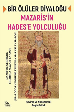 Bir Ölüler Diyaloğu & Mazaris'in Hades'e Yolculuğu / Anonim