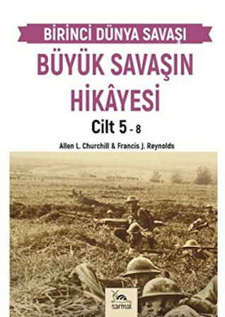 Büyük Savaşın Hikayesi Cilt 5