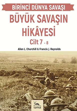 Büyük Savaşın Hikayesi Cilt 7