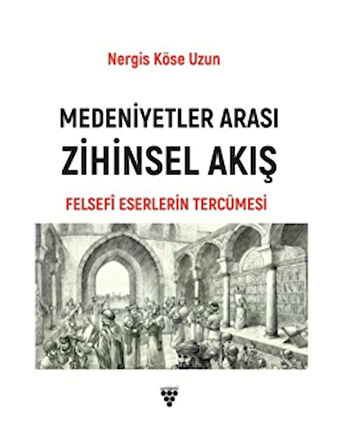 Medeniyetler Arası Zihinsel Akış