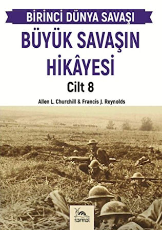 Büyük Savaşın Hikayesi Cilt 8