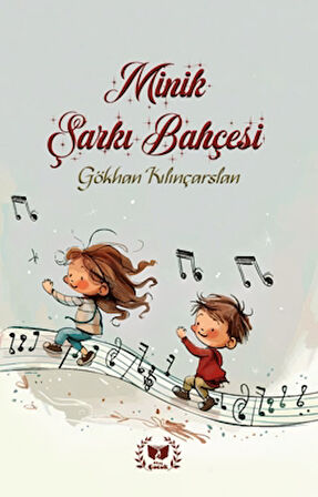 Minik Şarkı Bahçesi