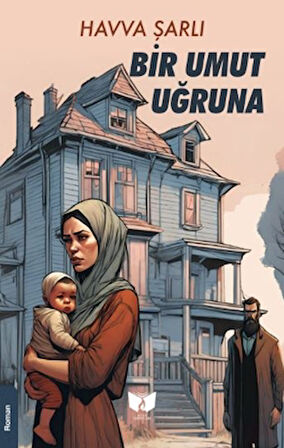 Bir Umut Uğruna