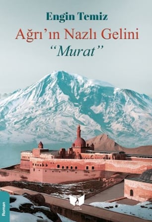 Ağrı'nın Nazlı Gelini Murat