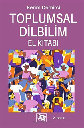 Toplumsal Dilbilim El Kitabı / Kerim Demirci