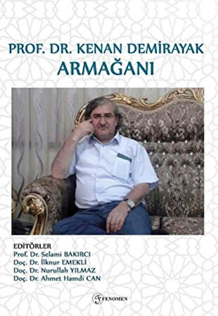 Prof. Dr. Kenan Demirayak Armağanı