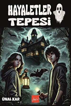 Hayaletler Tepesi / Ünal Kar