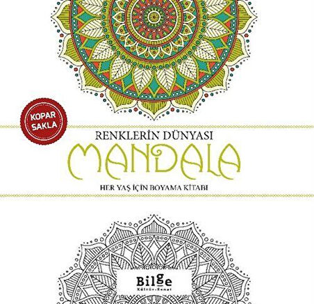 Renklerin Dünyası - Mandala & Her Yaş İçin Boyama Kitabı