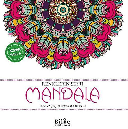 Renklerin Sırrı - Mandala & Her Yaş İçin Boyama Kitabı