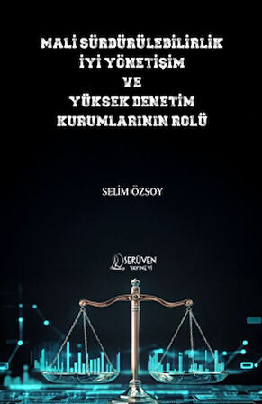 Mali Sürdürülebilirlik, İyi Yönetişim ve Yüksek Denetim Kurumlarının Rolü