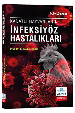 Kanatlı Hayvanların İnfeksiyöz Hastalıkları