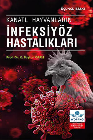 Kanatlı Hayvanların İnfeksiyöz Hastalıkları