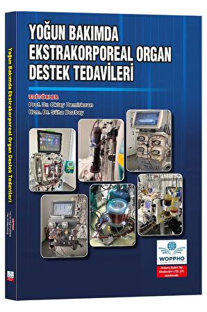 Yoğun Bakımda Ekstrakorporeal Organ Destek Tedavileri