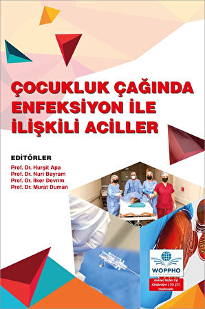 Çocukluk Çağında Enfeksiyon İle İlişkili Aciller