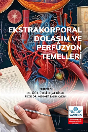 Ekstrakorporal Dolaşım ve Perfüzyon Temelleri