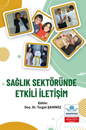 Sağlık Sektöründe Etkili İletişim
