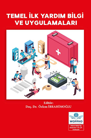 Temel İlk Yardım Bilgi ve Uygulamaları