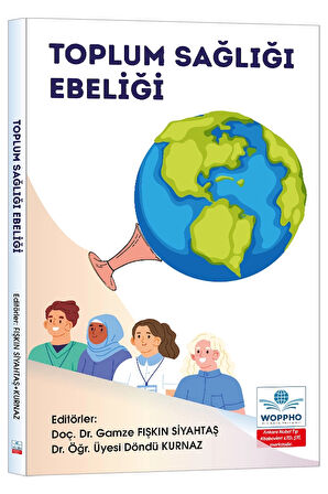 Toplum Sağlığı Ebeliği