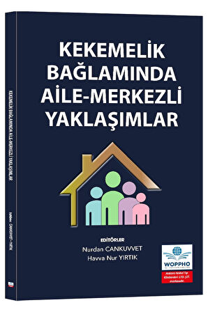 Kekemelik Bağlamında Aile-Merkezli Yaklaşımlar