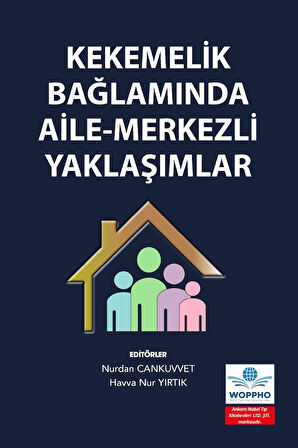 Kekemelik Bağlamında Aile-Merkezli Yaklaşımlar