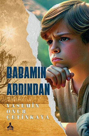 Babamın Ardından / Yasemin Onur Çetinkaya