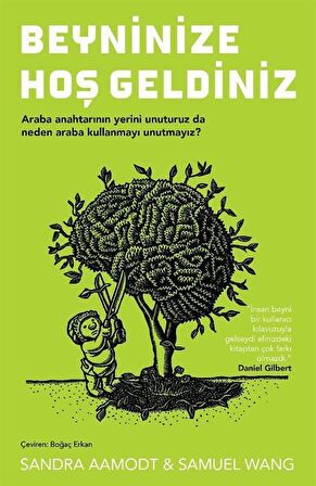 Beyninize Hoş Geldiniz / Sandra Aamodt