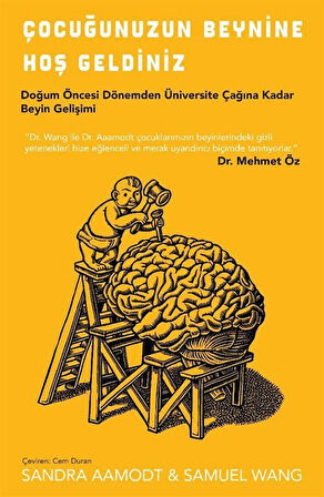 Çocuğunuzun Beynine Hoş Geldiniz / Sandra Aamodt