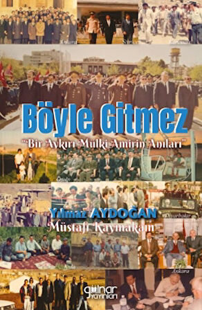 Böyle Gitmez