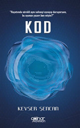 Kod / Kevser Şencan