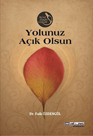 Yolunuz Açık Olsun / Dr. Faik Özdengül