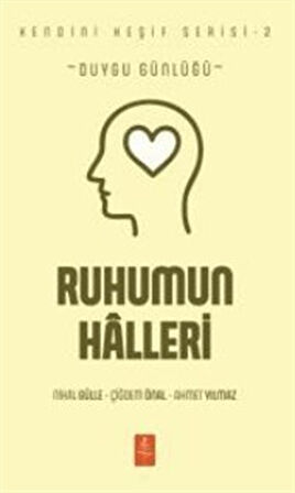 Ruhumun Halleri - Duygu Günlüğü / Kolektif