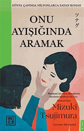 Onu Ayışığında Aramak / Mizuki Tsujimura