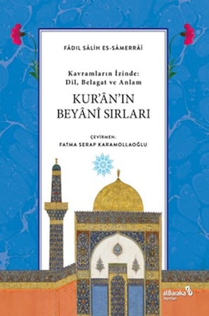 Kur’an’ın Beyani Sırları