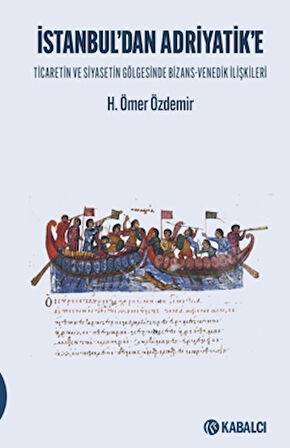 İstanbul’dan Adriyatik'e