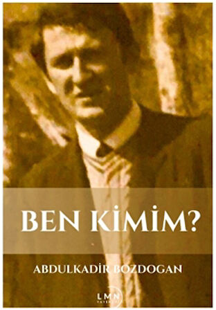 Ben Kimim?