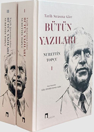 Tarih Sırasına Göre Bütün Yazıları (2 Cilt Takım)