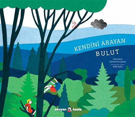 Kendini Arayan Bulut / Coline Pierre