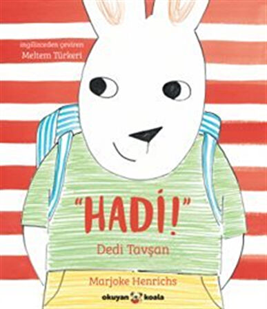 Hadi! Dedi Tavşan / Marjoke Henrichs