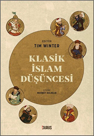 Klasik İslam Düşüncesi / Tim Winter