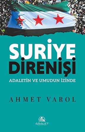 Suriye Direnişi / Ahmet Varol