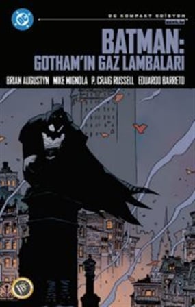 Batman: Gotham'ın Gaz Lambaları / Kompakt Edisyon / Brain Augustyn