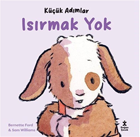 Küçük Adımlar / Isırmak Yok / Bernette Ford