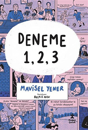 Deneme 1,2,3 / Mavisel Yener