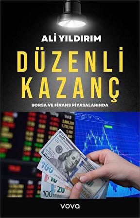 Düzenli Kazanç Borsa ve Finans Piyasalarında / Ali Yıldırım